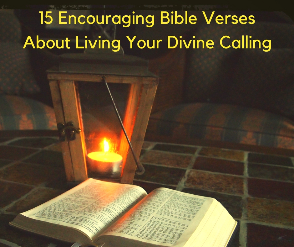 15-encouraging-bible-verse-about-divine-calling